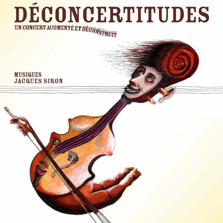 Déconcertitudes - Quatuor Terpsycordes & Jacques Siron
